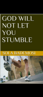 God will not let you stumble - Sola bademosi .pdf